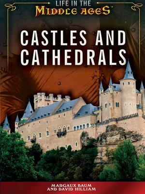 cover image of Castles and Cathedrals